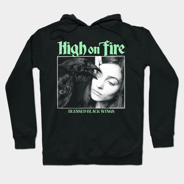 This Is High On Fire Hoodie by fuzzdevil